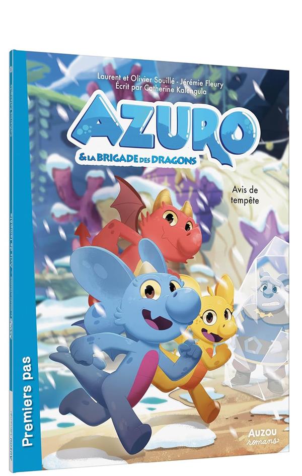 Azuro & la brigade des dragons : Avis de tempête