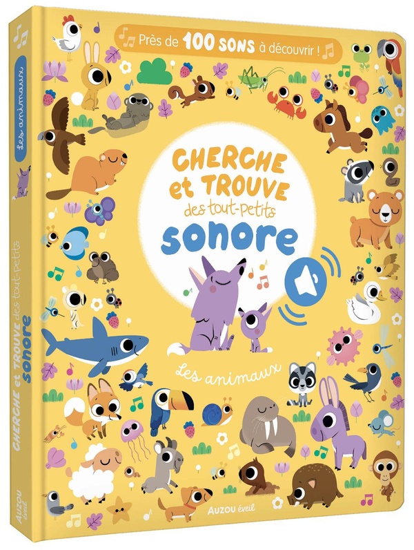 Cherche et trouve des tout-petits sonore. Les animaux