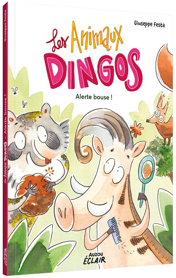 Les Animaux Dingos : Alerte bouse !