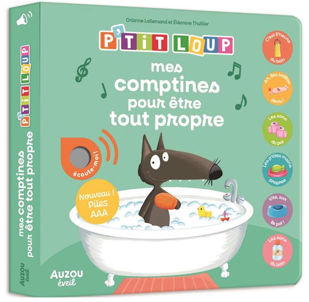 P'tit Loup : Mes comptines pour être tout propre