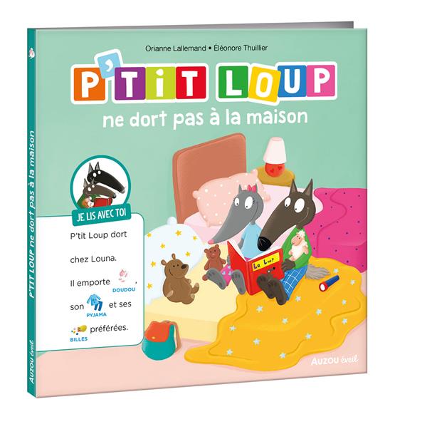 P'tit Loup : P'tit Loup ne dort pas à la maison