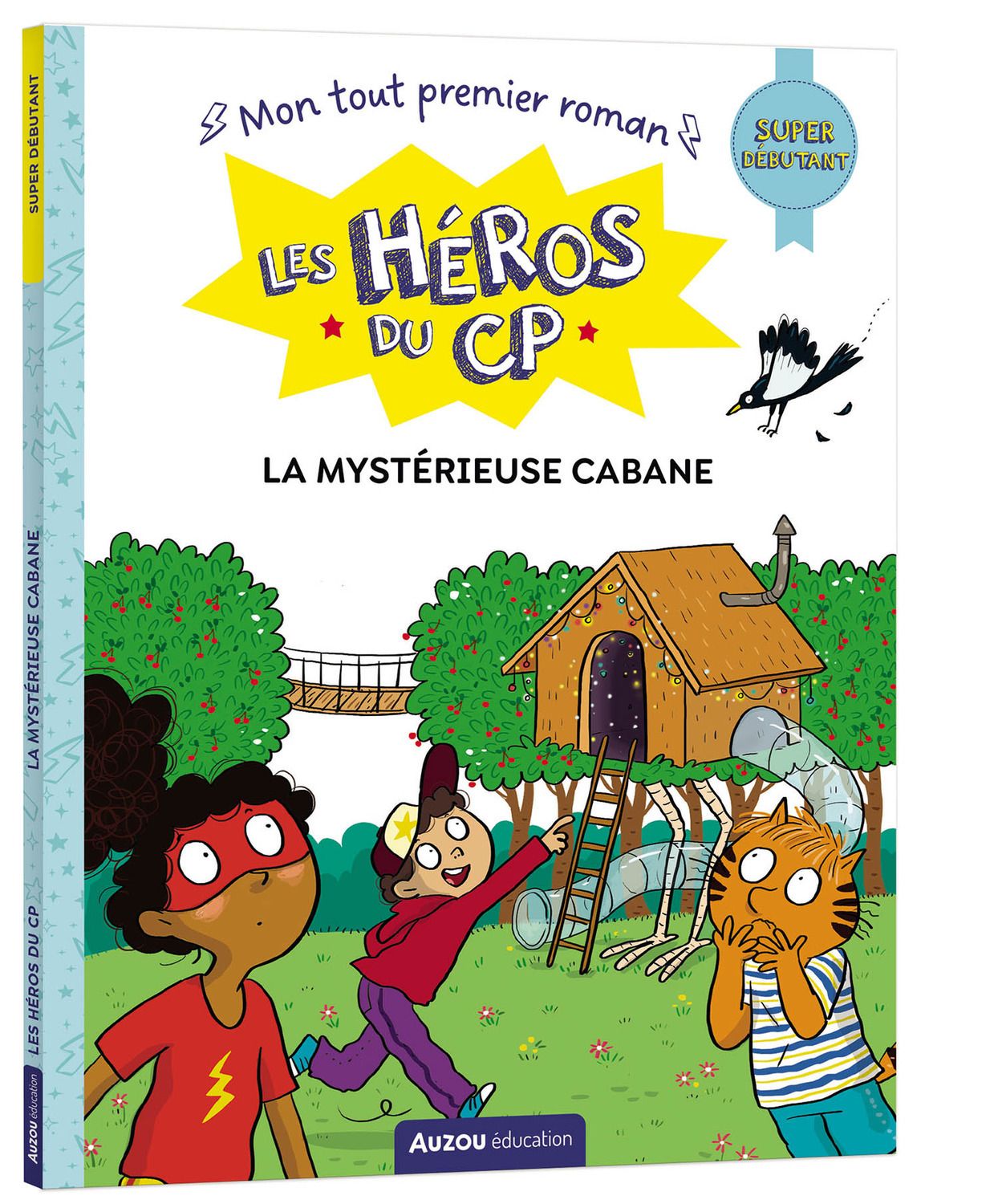 Les héros du CP : La mystérieuse cabane. Super débutant