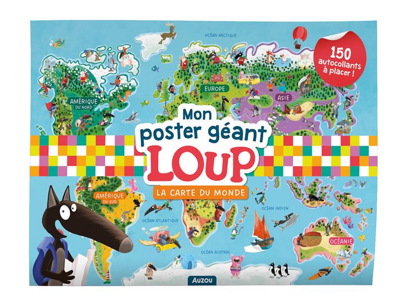 MON POSTER GEANT LOUP - LA CARTE DU MONDE