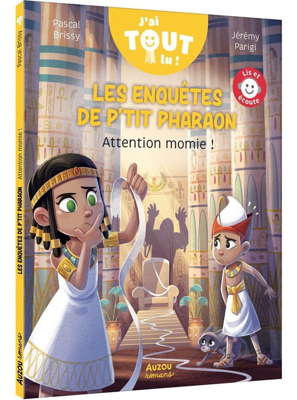Les enquêtes de P'tit Pharaon : Attention momie !