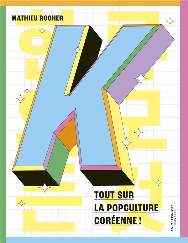 K. Tout sur la popculture coréenne !