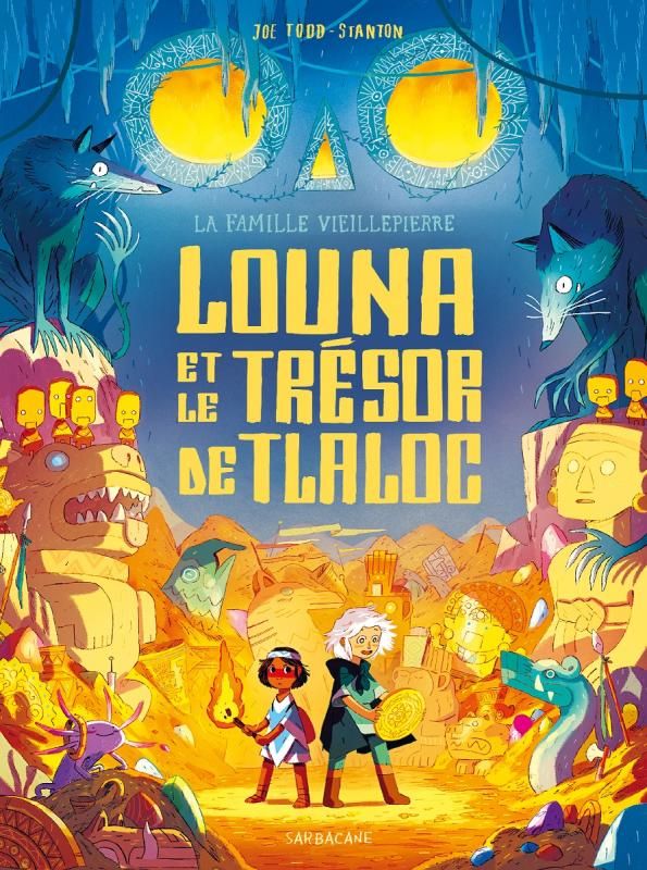 La famille Vieillepierre : Louna et le trésor de Tlaloc