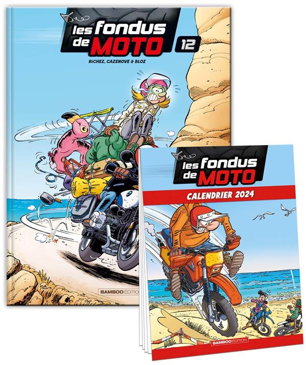 Les Fondus de moto - tome 12 calendrier 2024 offert