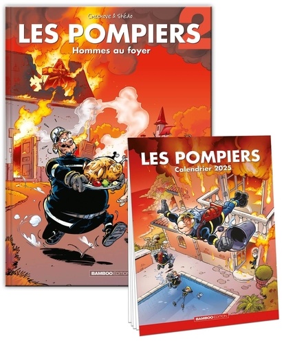Les Pompiers Tome 2 : Hommes au foyer. Avec un calendrier offert, Edition 2025