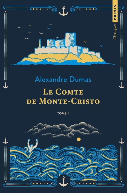 Le comte de Monte-Cristo Tome 1 . Edition collector