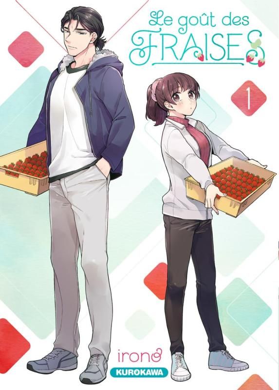 Le goût des fraises Tome 1
