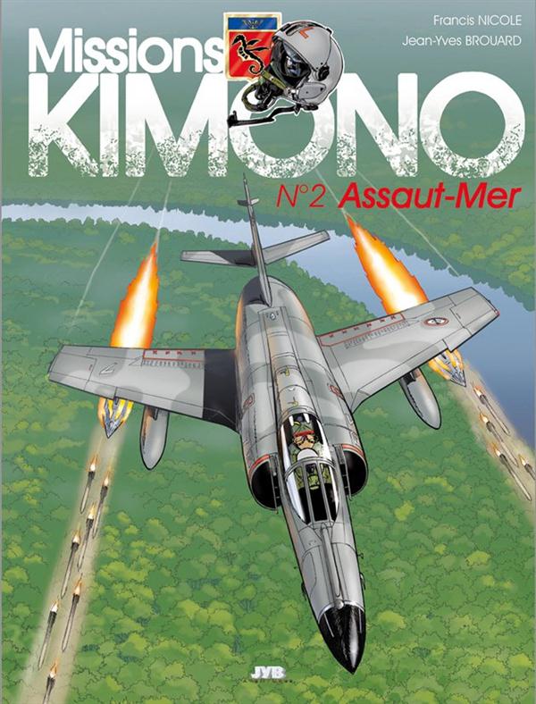 Missions Kimono Tome 2 : Assaut-Mer