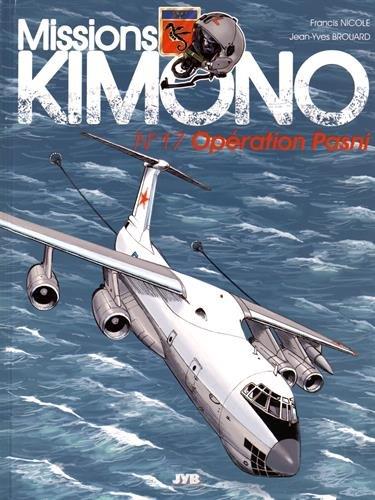 Missions Kimono Tome 17 : Opération Pasni