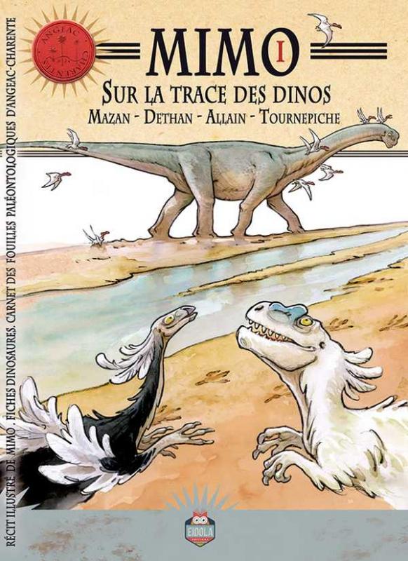 Mimo, sur la trace des dinos