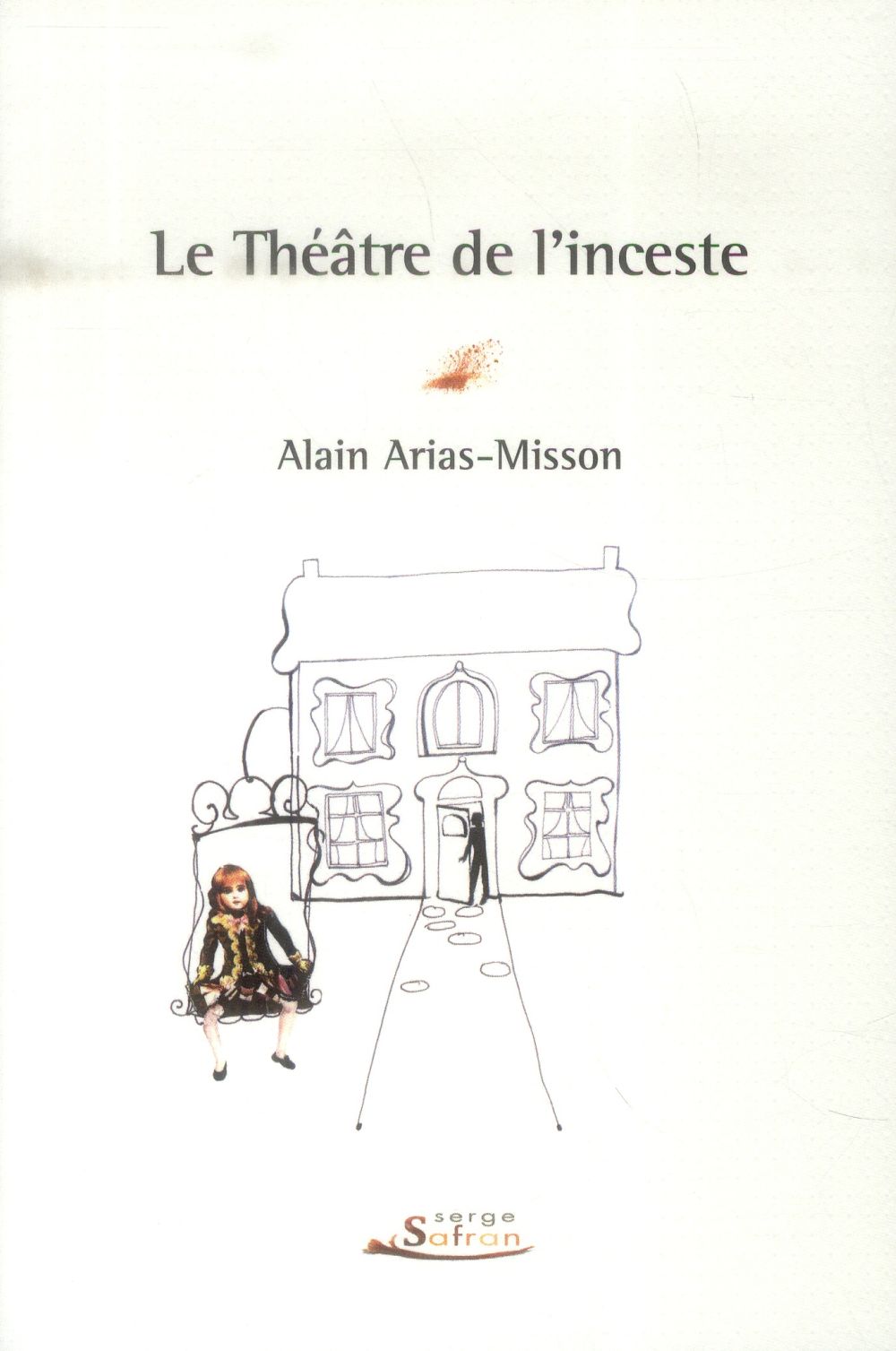 Le Théâtre de l'inceste