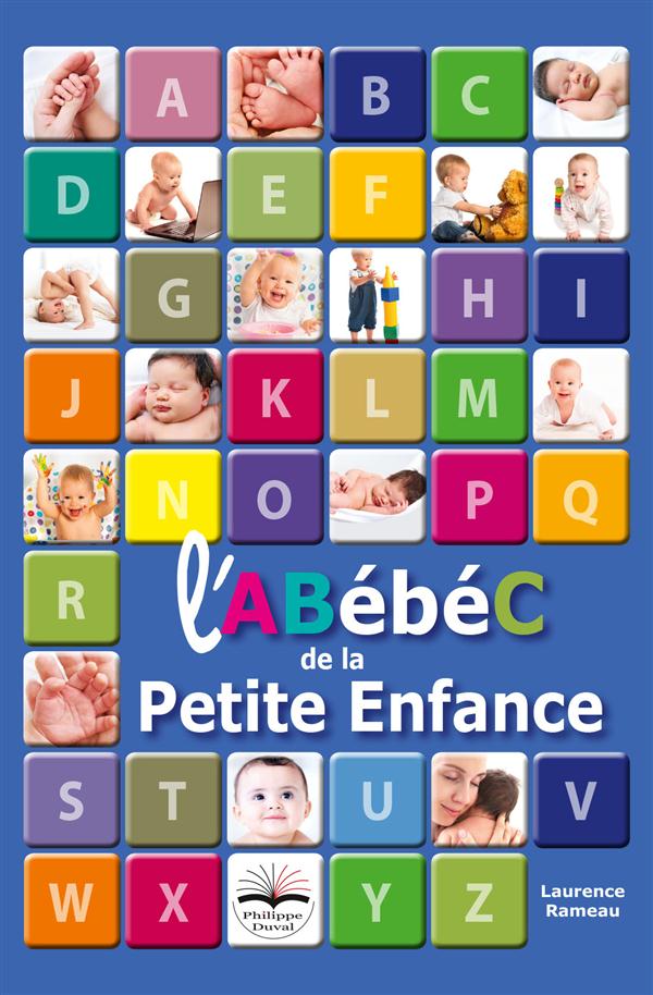L'ABébéC de la petite enfance