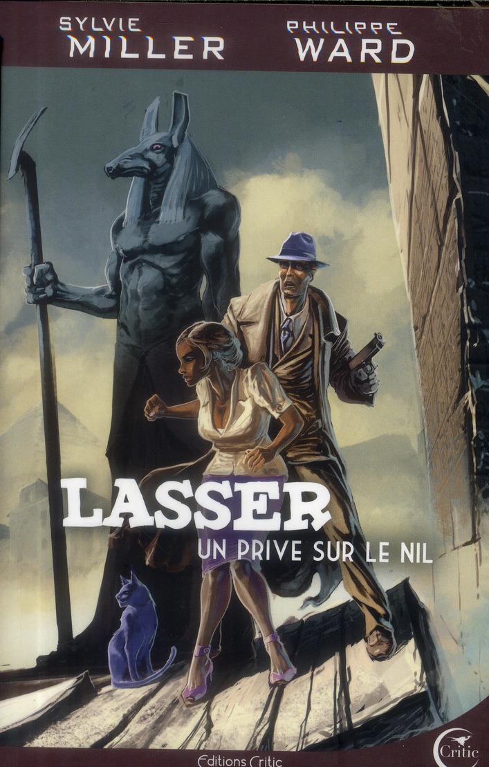Lasser, détective des dieux Tome 1 : Un privé sur le Nil