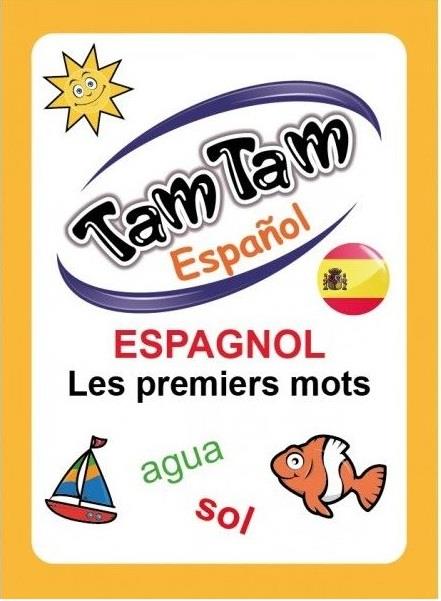 TAM TAM ESPAGNOL - LES PREMIERS MOTS - AGUA, SOL