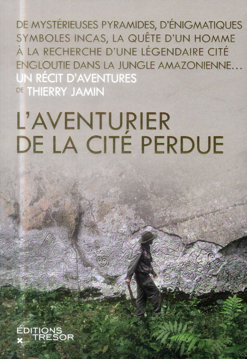 L'aventurier de la cité perdue
