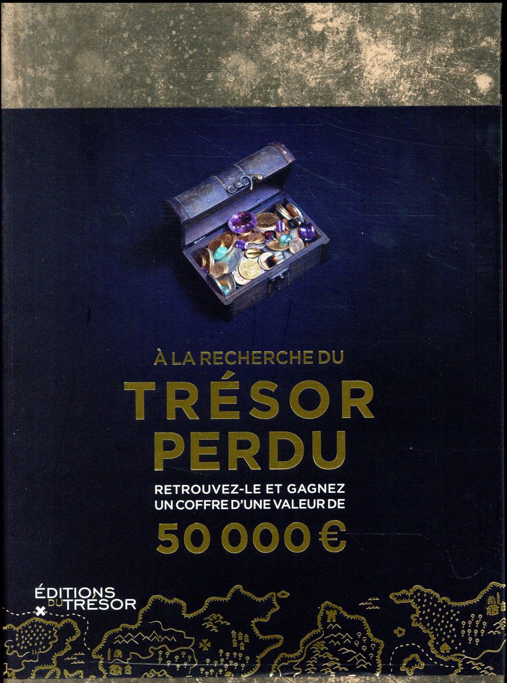 A la recherche du trésor perdu