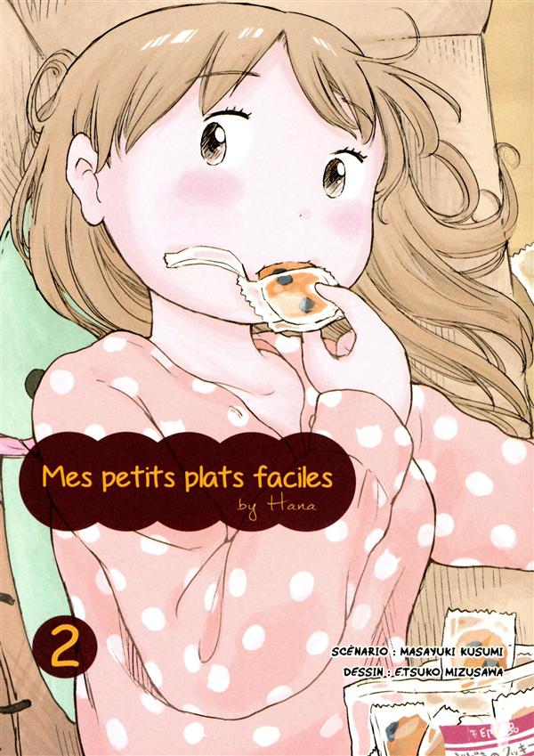 Mes petits plats faciles by Hana Tome 2