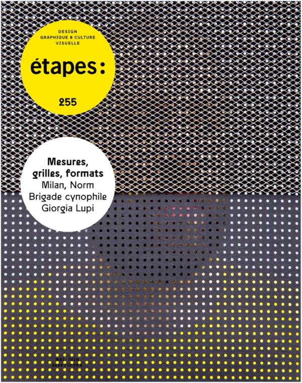 Etapes N° 255, mai 2020 : Mesures, grilles, formats