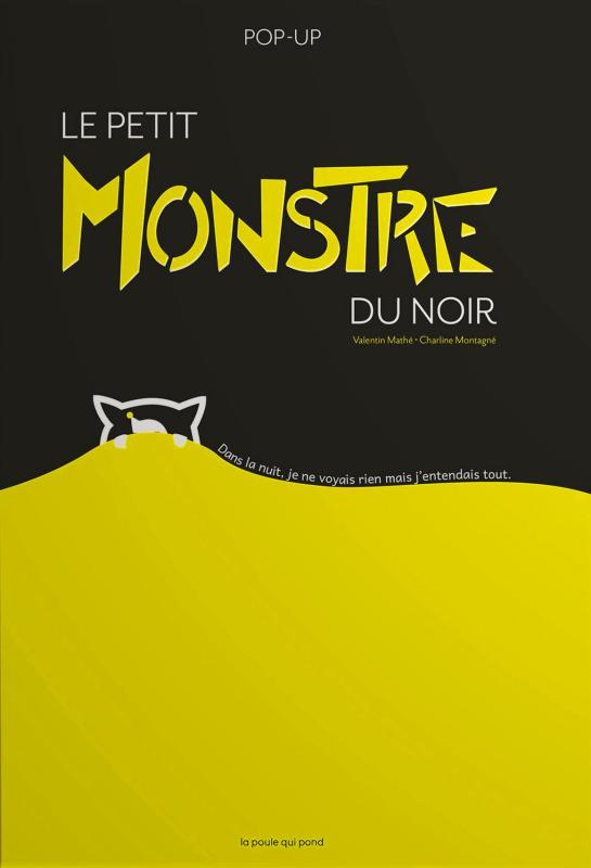 Le petit monstre du noir. Pop-up