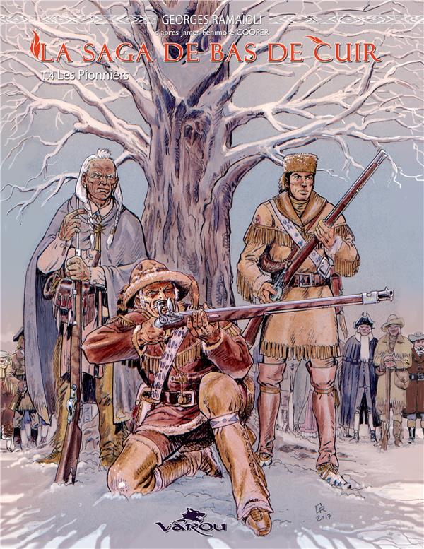 La Saga de Bas de Cuir Tome 4 : Les Pionniers