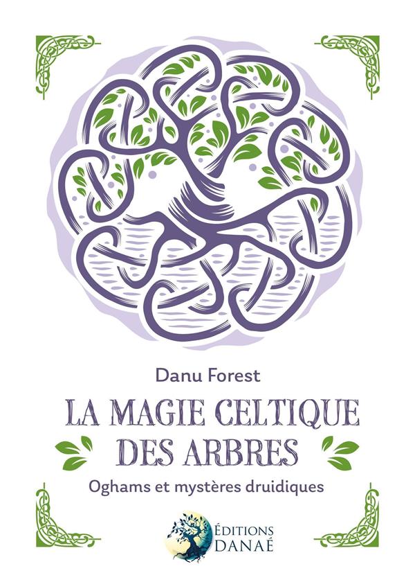 La magie celtique des arbres