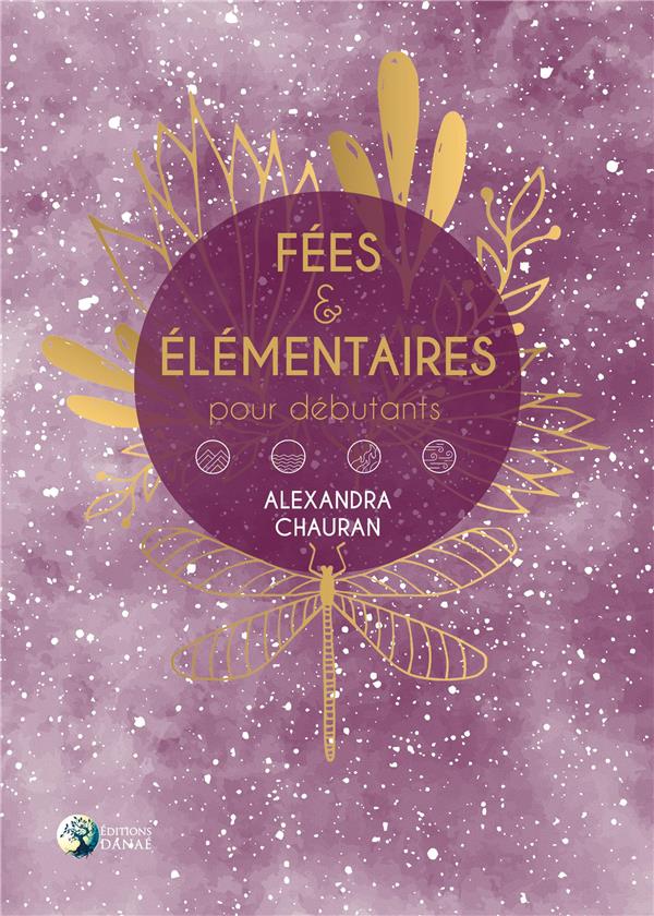 Fées & élémentaux pour débutants