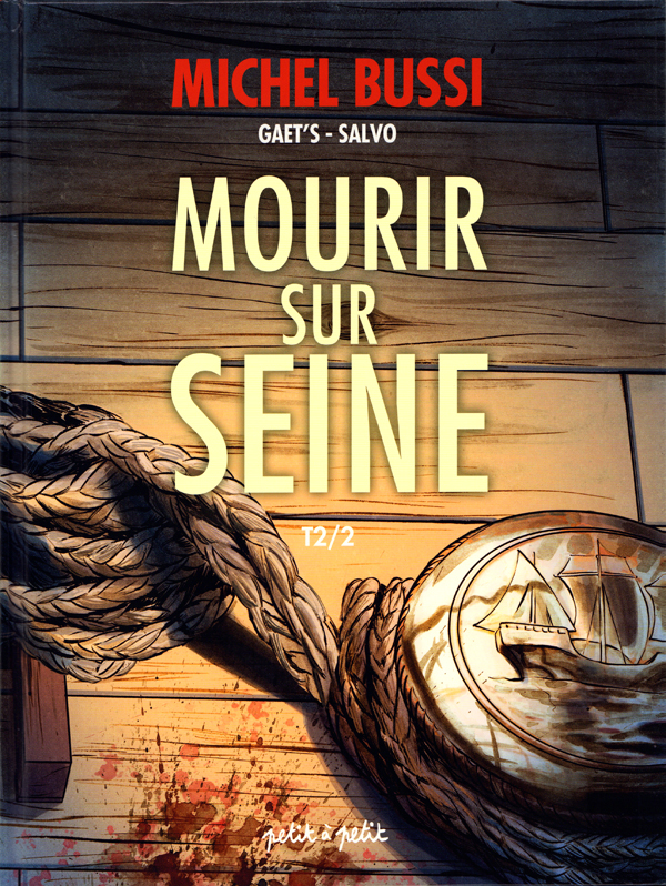 Mourir sur Seine Tome 2
