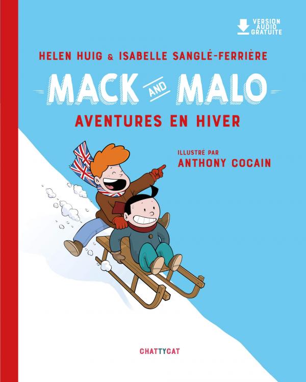 Mack and Malo Tome 1 : Aventures en hiver