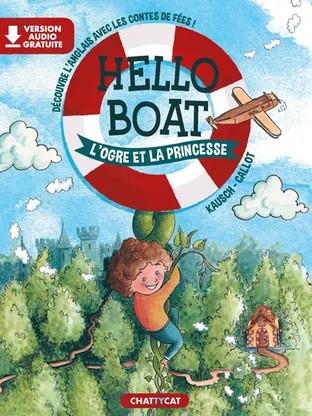 HELLO BOAT : L'OGRE ET LA PRINCESSE