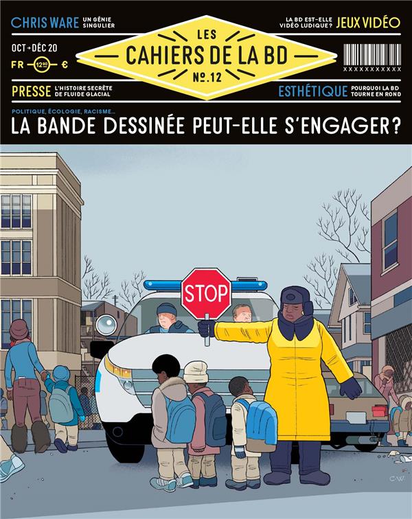 Les Cahiers de la BD N° 12, octobre-décembre 2020 : La bande dessinée doit-elle entrer au musée ?