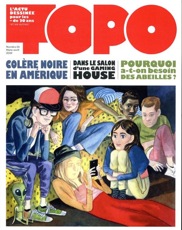 Topo N° 16, mars-avril 2019
