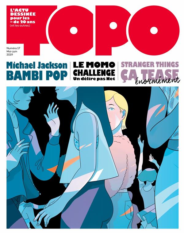 Topo N° 17, mai-juin 2019