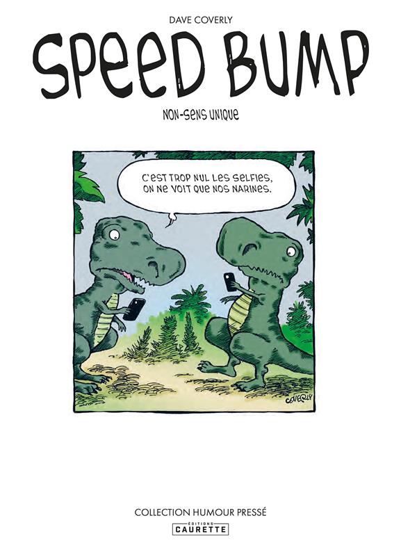 Speed Bump Tome 1 : Non-sens unique