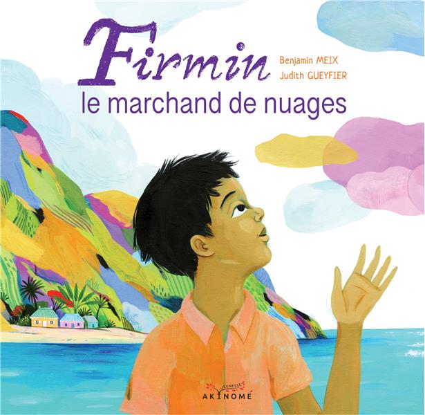 Firmin, le marchand de nuages