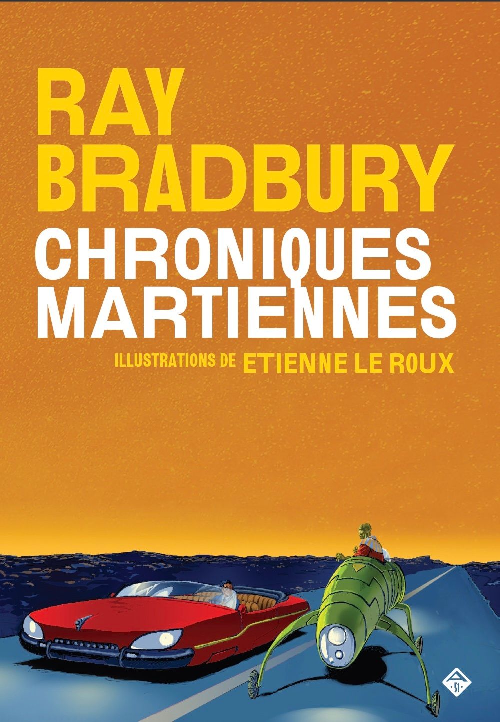 Chroniques martiennes. Tome 1