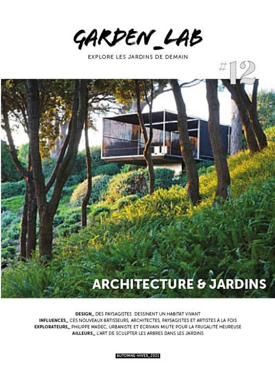 Garden Lab N° 12 : Architecture et jardins
