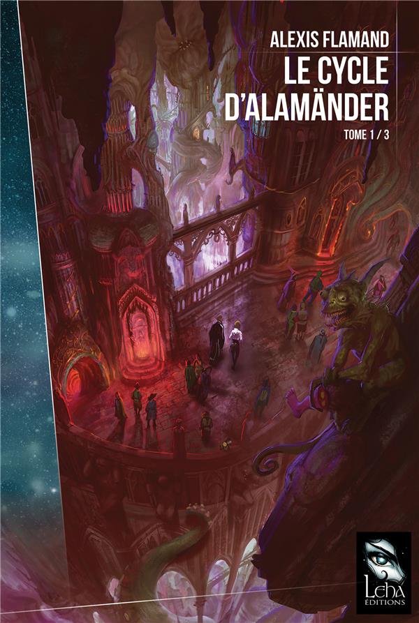Le cycle d'Alamänder Tome 1/3 : La porte des abysses