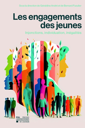 Les engagements des jeunes. Injonctions, individuation, inégalités