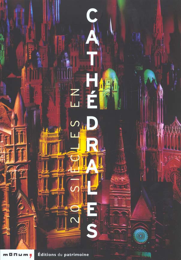 20 siècles en cathédrales