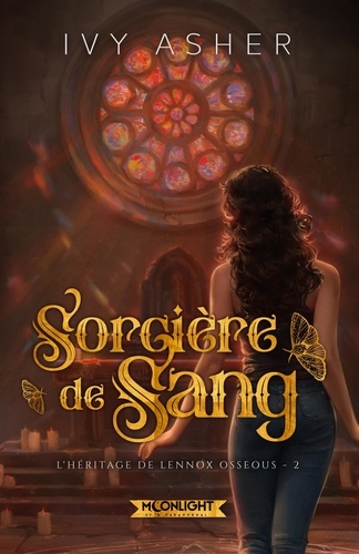 L'héritage de Lennox Osseous Tome 2 : Sorcière de sang. Edition collector