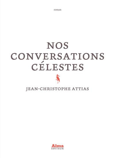 Nos conversations célestes