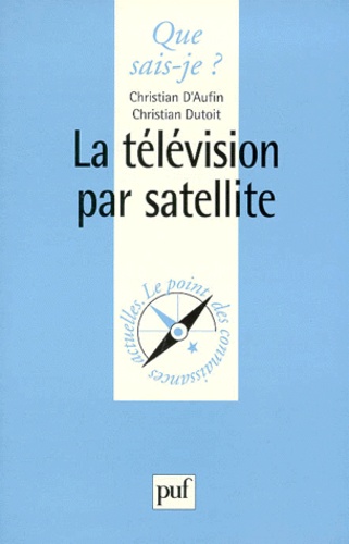 La télévision par satellite