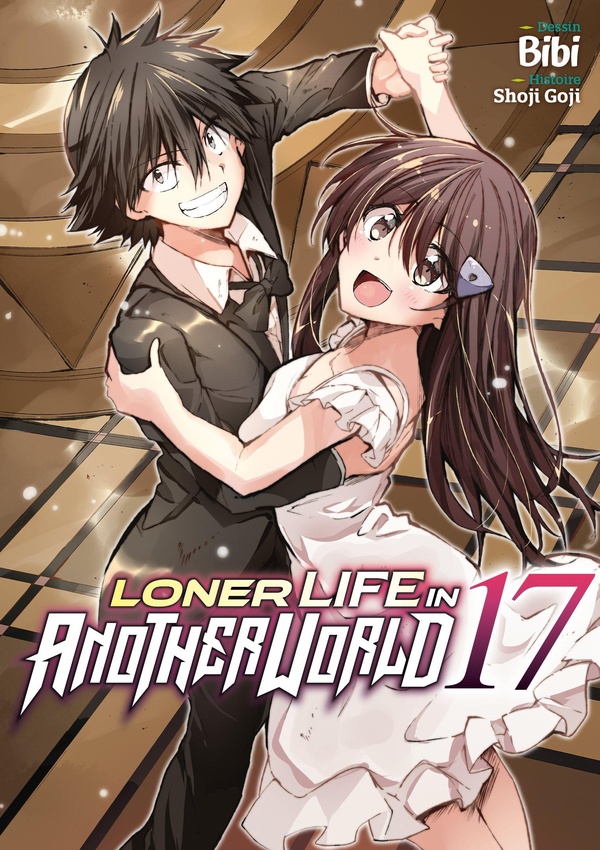 Loner Life in Another World Tome 17