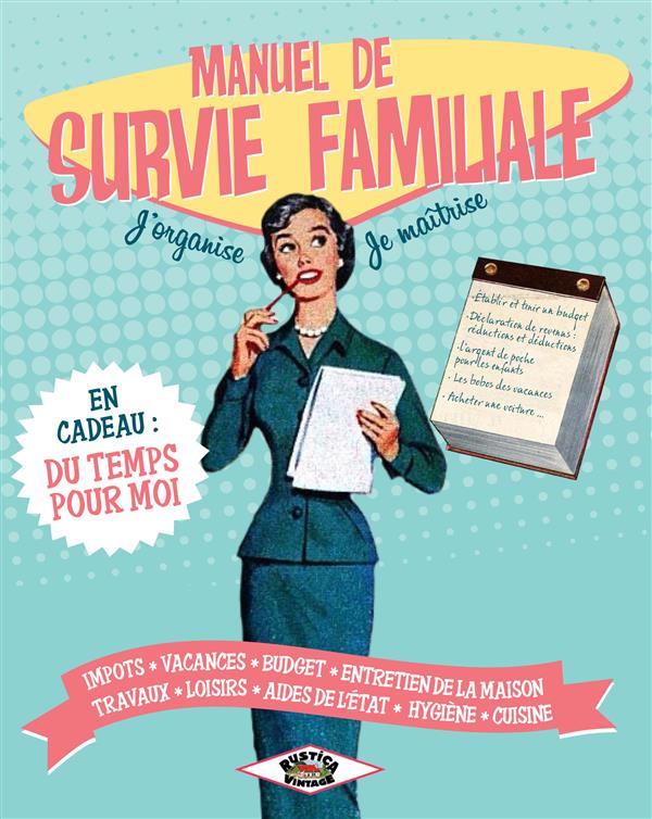Manuel de survie familiale