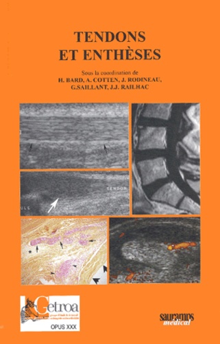 Tendons et enthèses