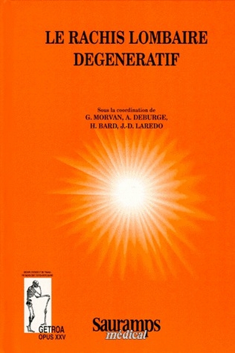 Le rachis lombaire dégénératif