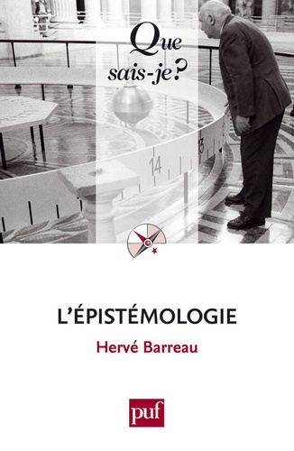 L'épistémologie. 7e édition